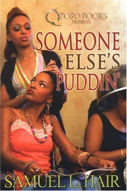 Someone Else's Puddin'