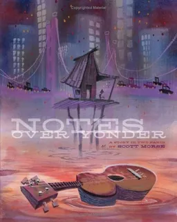 Notes Over Yonder