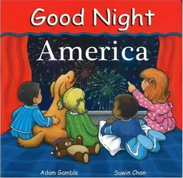 עטיפת הספר Good Night America (Good Night Our World series) מאת Adam Gamble