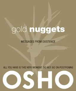 עטיפת הספר Gold Nuggets: Messages from Existence מאת Osho