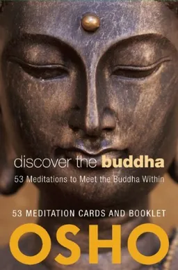 עטיפת הספר Discover the Buddha: 53 Meditations to Meet the Buddha Within מאת Osho