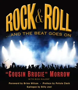 עטיפת הספר Rock & Roll: ...And the Beat Goes On מאת "Cousin Brucie" Morrow