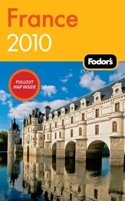 Fodor's France 2010 (Fodor's Gold Guides) מאת Fodor's | סימניה - ספרים ...