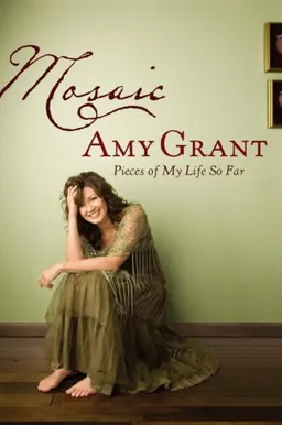Mosaic: Pieces of My Life So Far