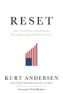 Reset: How This Crisis Can Restore Our Values and Renew America