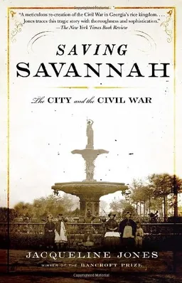 Saving Savannah: The City and the Civil War (Vintage Civil War Library)