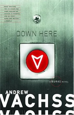 Down Here: A Burke Novel