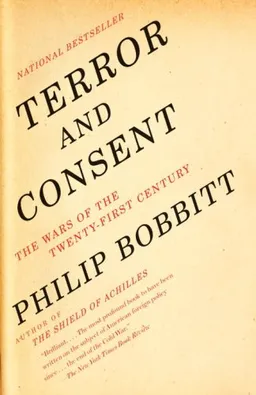 Terror and Consent: The Wars for the Twenty-first Century