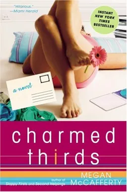Charmed Thirds: A Jessica Darling Novel