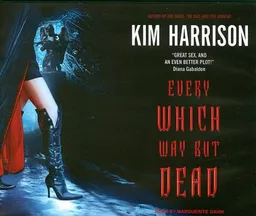 Every Which Way But Dead (The Hollows, Book 3)