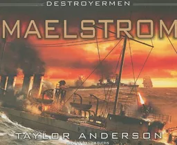 Destroyermen: Maelstrom