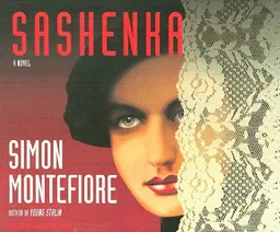 Sashenka: A Novel