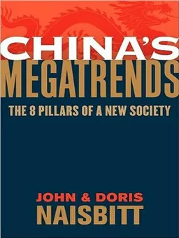 China's Megatrends: The 8 Pillars of a New Society