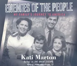 Enemies of the People: My Family's Journey to America