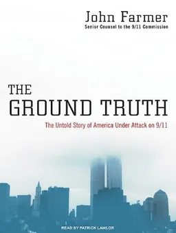 The Ground Truth: The Untold Story of America Under Attack on 9/11