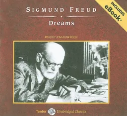 עטיפת הספר Dreams, with eBook (Tantor Unabridged Classics) מאת Sigmund Freud