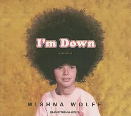 I'm Down: A Memoir