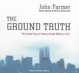 The Ground Truth: The Untold Story of America Under Attack on 9/11