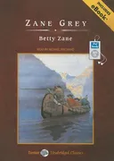 Betty Zane (Tantor Unabridged Classics)