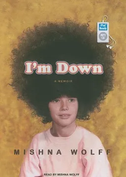 I'm Down: A Memoir