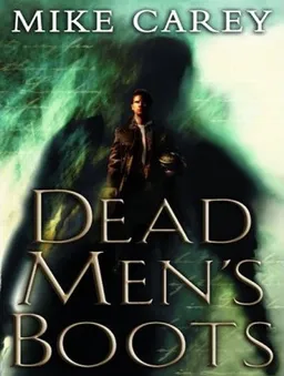 Dead Men's Boots (Felix Castor)