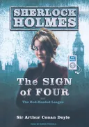 The Sign of Four: A Sherlock Holmes Novel
