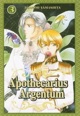 Apothecarius Argentum: Volume 3