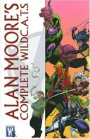 Alan Moore: The Complete WildC. A. T.s (Wildc.a.T.S.)