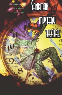 Sandman Mystery Theatre (Book 6): The Hourman and the Python
