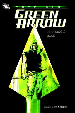 עטיפת הספר Green Arrow: Year One מאת Andy Diggle