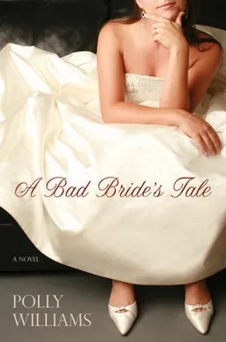 Bad Bride's Tale, A