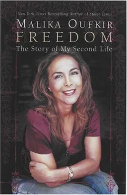 Freedom: The Story of My Second Life