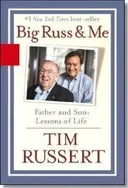 Big Russ and Me: Father and Son: Lessons of Life