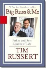 Big Russ and Me: Father and Son: Lessons of Life