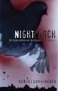 The Night Watch (Watch, Book 1)