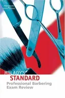 Exam Review for Scali-Sheahan's Milady's Standard Professional Barbering, 4th