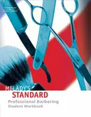 Workbook for Scali-Sheahan's Milady's Standard Professional Barbering, 4th