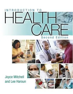 Introduction to Health Care