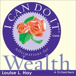 I Can Do It Cards, Wealth
