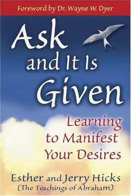 Ask & It Is Given