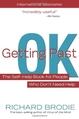 עטיפת Getting Past OK: The Self-Help Book for People Who Don't Need Help
