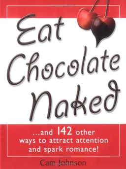 Eat Chocolate Naked