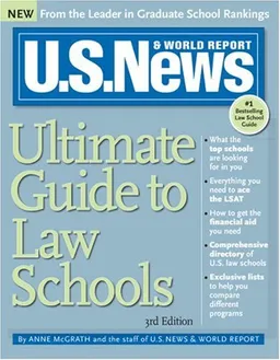 U.S. News Ultimate Guide to Law Schools, 3E