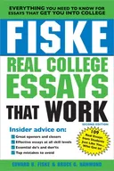 Fiske Real College Essays That Work, 2E