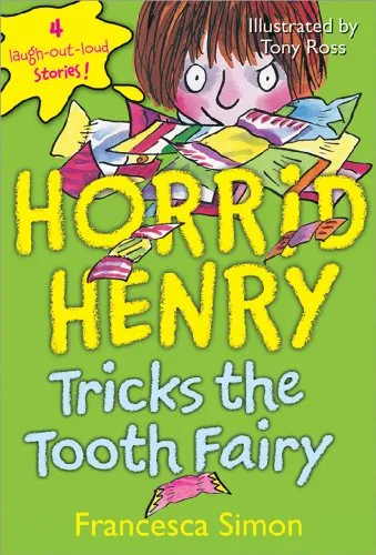 HORRID HENRY TRICKS THE TOOTH FAIRY