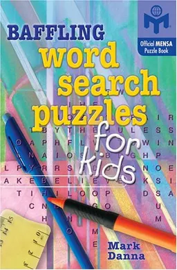 Baffling Word Search Puzzles for Kids (Mensa)
