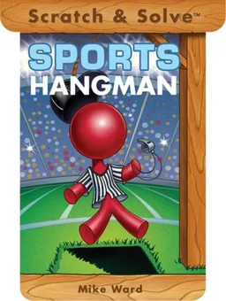 עטיפת הספר Scratch & Solve Sports Hangman (Scratch & Solve Series) מאת Mike Ward