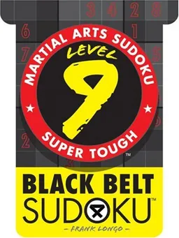 עטיפת הספר Martial Arts Sudoku Level 9: Black Belt Sudoku מאת Frank Longo