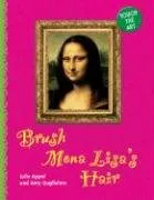 Touch the Art: Brush Mona Lisa's Hair