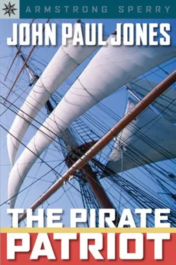 Sterling Point Books: John Paul Jones: The Pirate Patriot